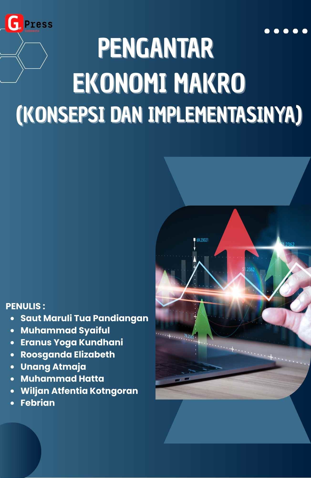 PENGANTAR EKONOMI MAKRO (Konsepsi dan Implementasinya)